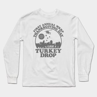 First Annual WKRP Thanksgiving Day Turkey Drop // Retro Style Design Long Sleeve T-Shirt